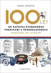 100 let od začátku svobodného podnikání v Československu (poškozená) - Kamil Miketa