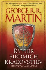 Rytier siedmich kráľovstiev - Martin George R.R.