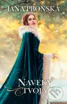 Naveky tvoja - Jana Pronská - kniha z kategorie Beletrie