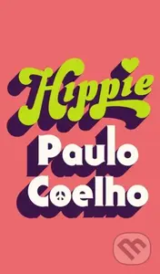 Hippie - Paulo Coelho - kniha z kategorie Společenská beletrie