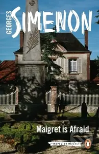 Maigret is Afraid (Inspector Maigret) - Georges Simenon - kniha z kategorie Detektivky, thrillery a horory