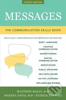 Messages (The Communications Skills Book) - Martha Davis, Patrick Fanning, Matthew McKay - kniha z kategorie Odborné a naučné