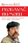 Prodavač humoru (poškozená) - Roman Ráž