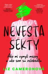 Nevesta sekty - Liz Cameronová