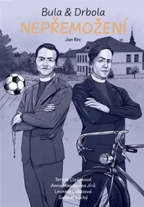 Bula & Drbola - Nepřemožení - Jan Rec