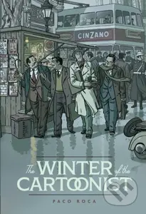 The Winter of the Cartoonist - Paco Roca - kniha z kategorie Komiksy