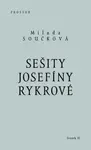 Sešity Josefíny Rykrové - Milada Součková