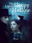 The Legend of Sleepy Hollow - Washington Irving