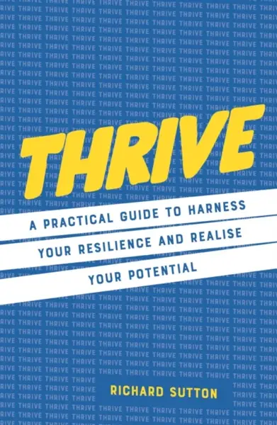 Thrive - Richard Sutton