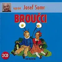 Josef Somr – Karafiát: Broučci