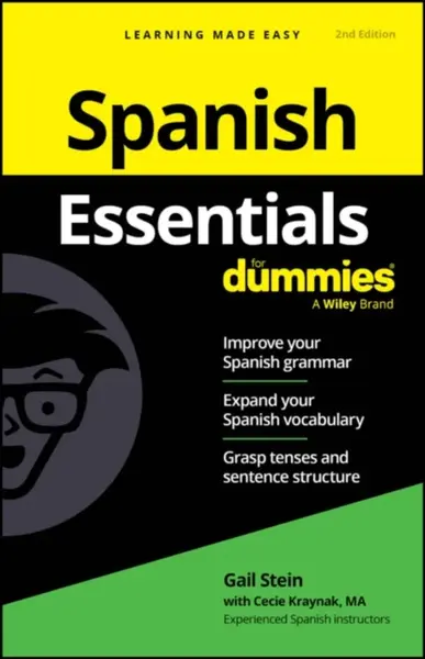 Spanish Essentials For Dummies - Gail Stein