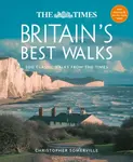 The Times Britainâ€™s Best Walks - Christopher Somerville