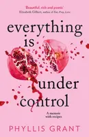 Everything is Under Control - Phyllis Grant