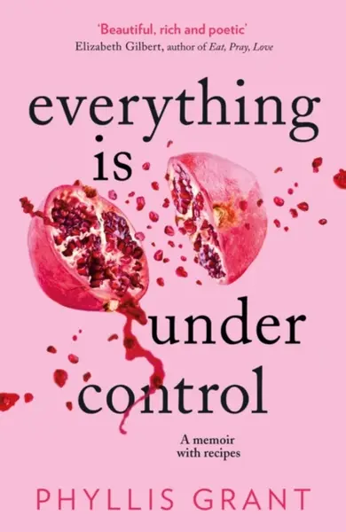 Everything is Under Control - Phyllis Grant
