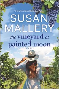 The Vineyard at Painted Moon - Mallery Susan
