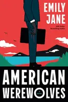 American Werewolves - Emily Jane