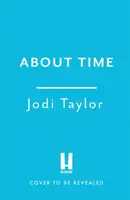 About Time - Jodi Taylor
