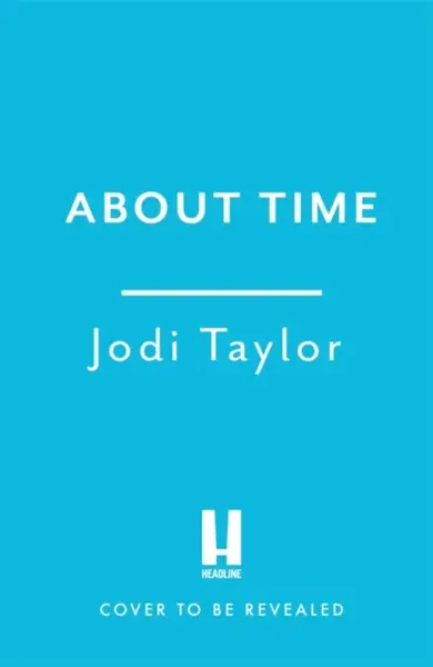 About Time - Jodi Taylor