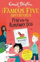 Famous Five Colour Short Stories: Five and the Runaway Dog - Enid Blyton, Ahmed Sufiya