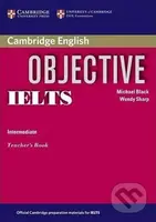 Objective IELTS Intermediate Teachers Book - Michael Black - kniha z kategorie Jazykové učebnice a slovníky