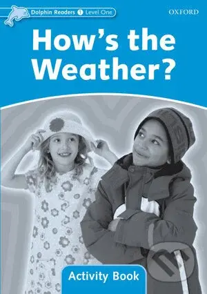 Dolphin Readers 1: How's the Weather? - Activity Book - kniha z kategorie Jazykové učebnice a slovníky