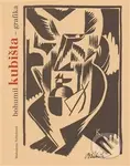 Bohumil Kubišta - grafika - Mahulena Nešlehová - kniha z kategorie Malířství a sochařství