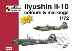 Ilyushin IL-10 (Colours and Markings 1/72) - Michal Ovcacik - kniha z kategorie Vojenství