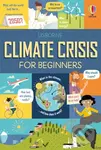 Climate Crisis for Beginners - Eddie Reynolds, Andy Prentice, El Primo Ramon (ilustrátor) - kniha z kategorie Naučné knihy