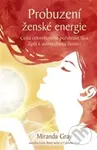 Probuzení ženské energie: Cesta celosvětového požehnání lůna zpět k autentickému ženství - kniha z kategorie Spiritualita