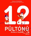 12 půltónů (Kniha o hudbě) - Zuzanna Kisielewska - kniha z kategorie Naučné knihy