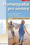Homeopatie pro seniory - Eliška Bartlová, Radana Poděbradská, Ludmila Pszczólková - kniha z kategorie Alternativní medicína