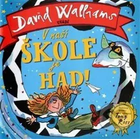 V naší škole je had - David Walliams - kniha z kategorie Beletrie pro děti