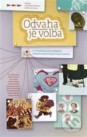 Odvaha je volba - Marek Steininger - kniha z kategorie Komiksy