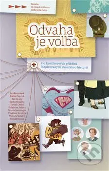 Odvaha je volba - Marek Steininger - kniha z kategorie Komiksy