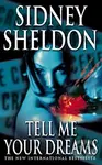 Tell Me Your Dreams - Sidney Sheldon