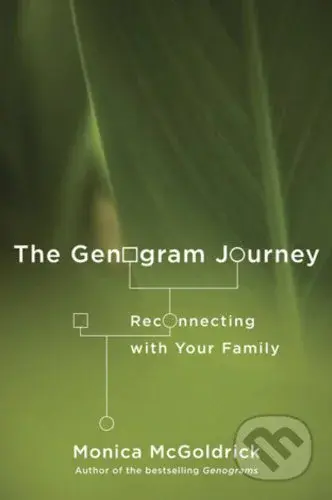 The Genogram Journey (Reconnecting with Your Family) - kniha z kategorie Psychologie