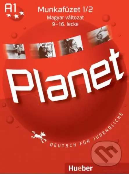 Planet 1 A1/2 (9-16) UNGARISCH - kniha z kategorie Jazykové učebnice a slovníky