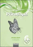 Přírodopis 6 Příručka učitele (Pro základní školy a víceletá gymnázia) - kniha z kategorie 2. stupeň