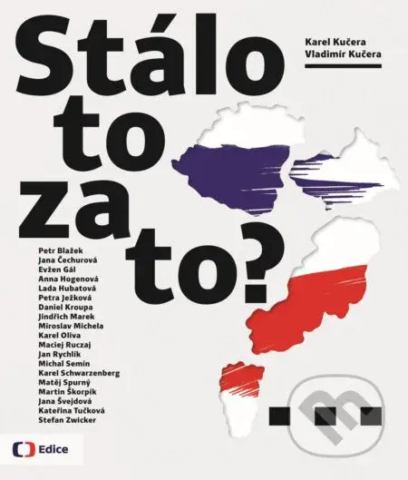Stálo to za to? - Karel Kučera, Vladimír Kučera - kniha z kategorie Historie