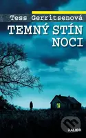 Temný stín noci - Tess Gerritsen - kniha z kategorie Detektivky, thrillery a horory