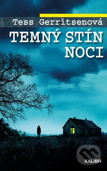 Temný stín noci - Tess Gerritsen