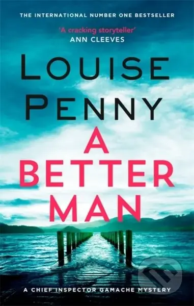A Better Man - Louise Penny - kniha z kategorie Detektivky, thrillery a horory