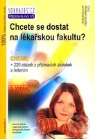 Chcete se dostat na lékařskou fakultu?  1. díl (Chemie) - kniha z kategorie Chemie