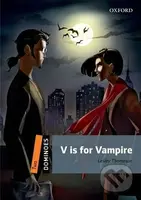 Dominoes 2: V is for Vampire (2nd) - Lesley Thompson - kniha z kategorie Jazykové učebnice a slovníky