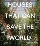 Houses That Can Save the World - Courtenay Smith - kniha z kategorie Design