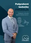 Podprahové techniky PREDAJA - Martin Michálek - kniha z kategorie Marketing
