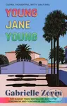 Young Jane Young - Gabrielle Zevin - kniha z kategorie Beletrie