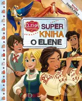 Elena z Avaloru: Super kniha o Elene - kniha z kategorie Beletrie pro děti