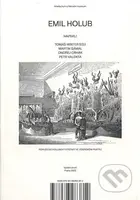 Emil Holub - Tomáš Winter - kniha z kategorie Historie