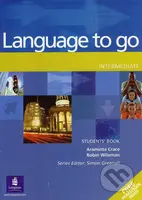 Language to go - Intermediate (Student´s Book) - Araminta Crace, Robin Wileman - kniha z kategorie Jazykové učebnice a slovníky